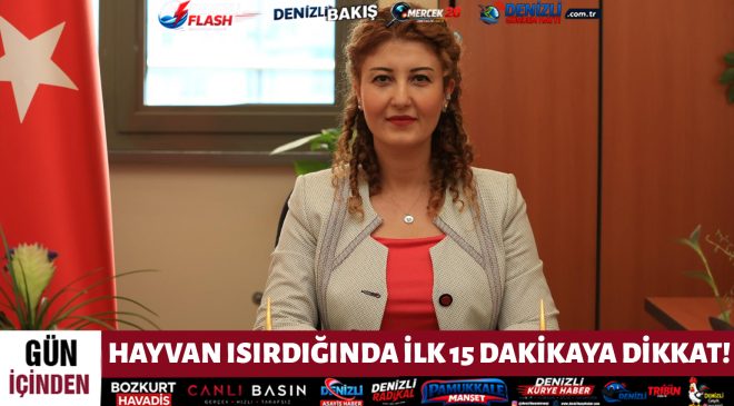 HAYVAN ISIRDIĞINDA İLK 15 DAKİKAYA DİKKAT!